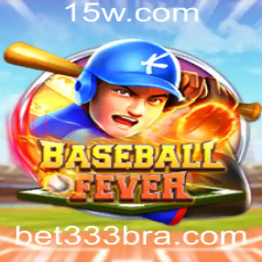 BaseballFever: Um Mergulho Detalhado no Jogo Popular com Bet 333