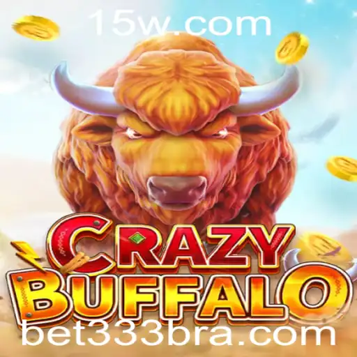 Descubra o universo emocionante de CRAZYBUFFALO com a aposta 'bet 333'
