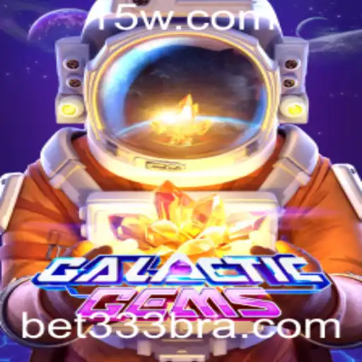 Explorando o Universo: GalacticGems e a Estratégia de Apostas Bet 333