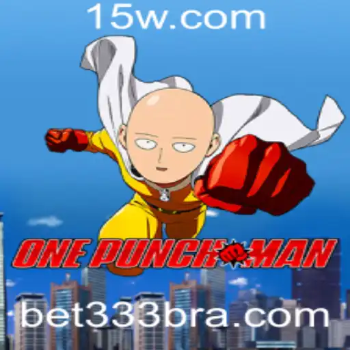 Explorando o Mundo de OnePunchMan e Bet 333