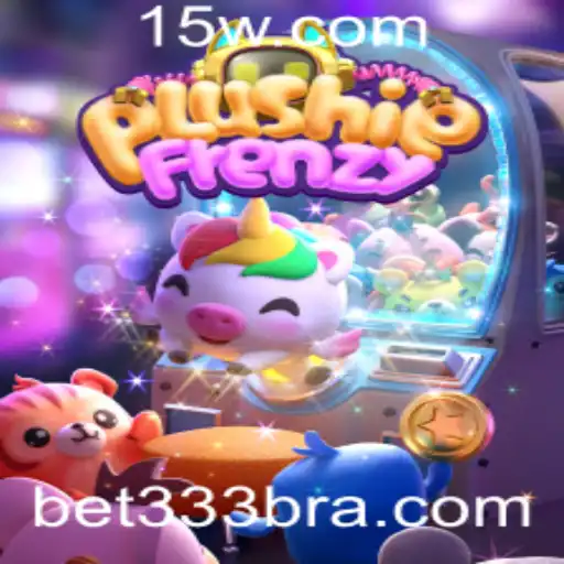 Explorando o Mundo Fascinante de PlushieFrenzy e a Chave para Apostar com Bet 333